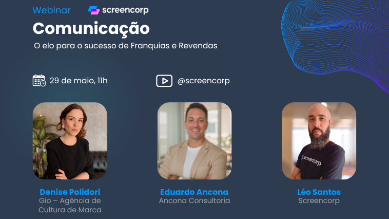  Comunicação: o elo para o sucesso de Franquias e Revendas